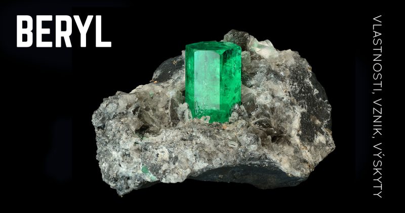 Beryl - přehled vlastností, výskytu a odrůd